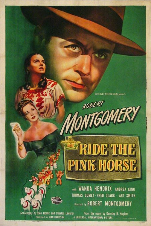 Ride the Pink Horse Movie Poster