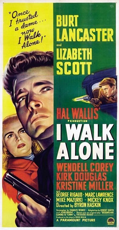 I Walk Alone Movie Poster