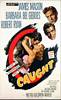 Caught (1949) Thumbnail