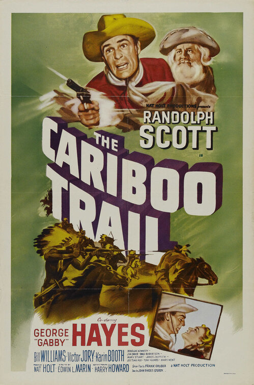 The Cariboo Trail Movie Poster