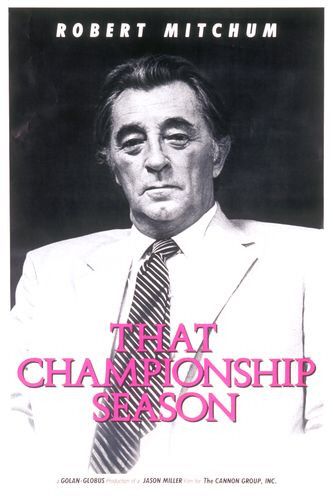 That Championship Season Movie Poster