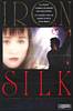 Iron & Silk (1991) Thumbnail