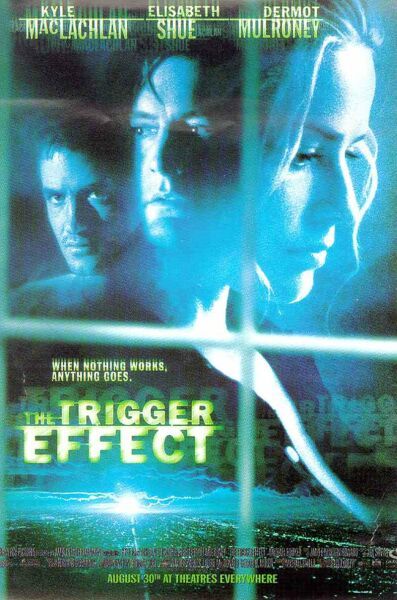 The Trigger Effect Movie Poster