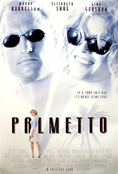 Palmetto Movie Poster