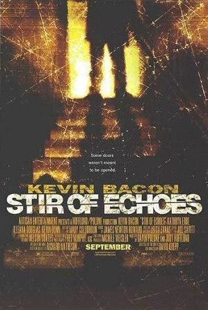 Stir of Echoes Movie Poster