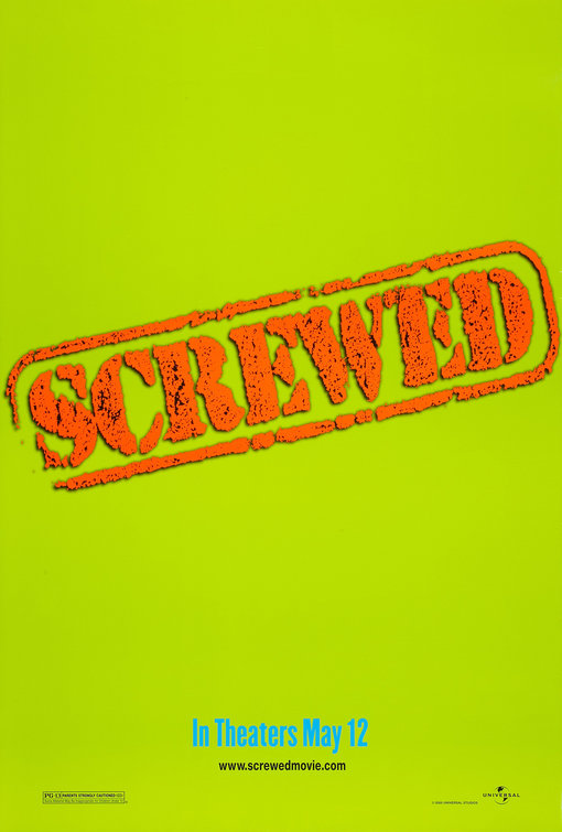 Screwed Movie Poster