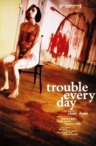 Trouble Every Day Movie Poster