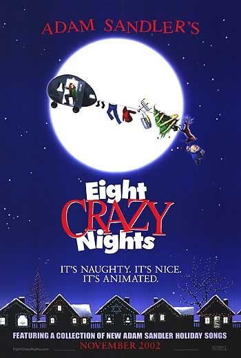 Eight Crazy Nights Movie Poster