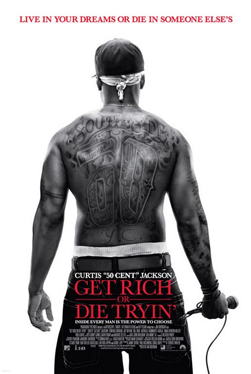 Get Rich or Die Tryin' Movie Poster