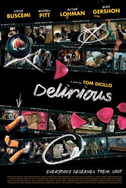 Delirious Movie Poster