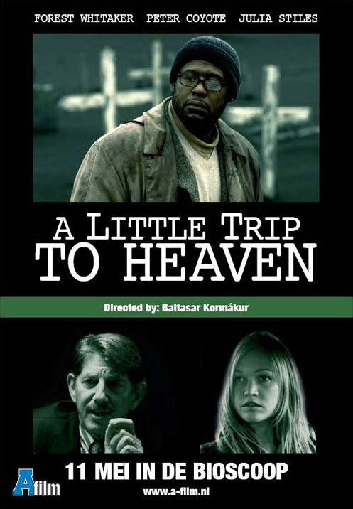 A Little Trip to Heaven Movie Poster