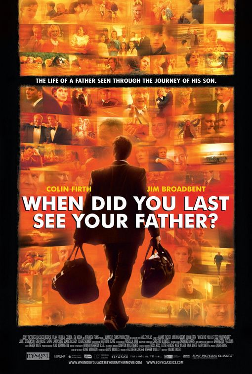 When Did You Last See Your Father? Movie Poster