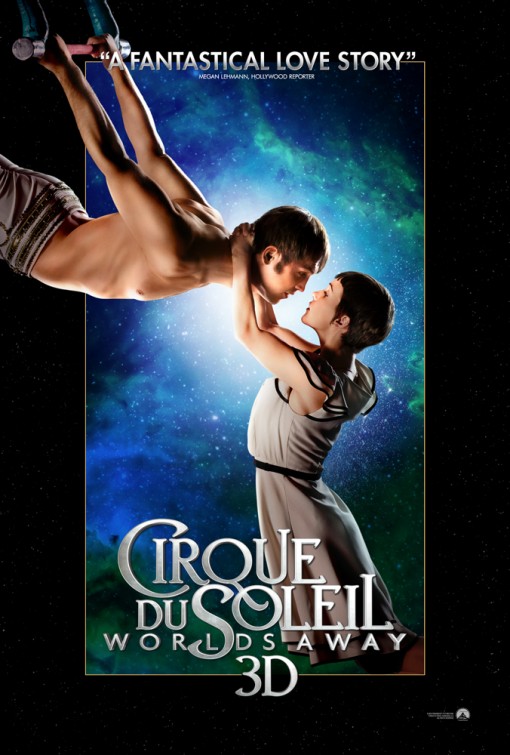 Cirque du Soleil: Worlds Away Movie Poster