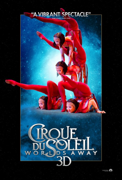 Cirque du Soleil: Worlds Away Movie Poster