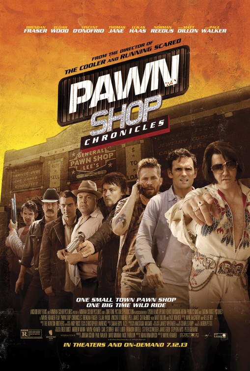 Pawn Shop Chronicles Movie Poster