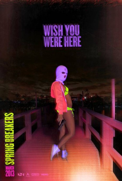 Spring Breakers Movie Poster