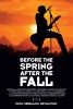 Before the Spring: After the Fall (2013) Thumbnail