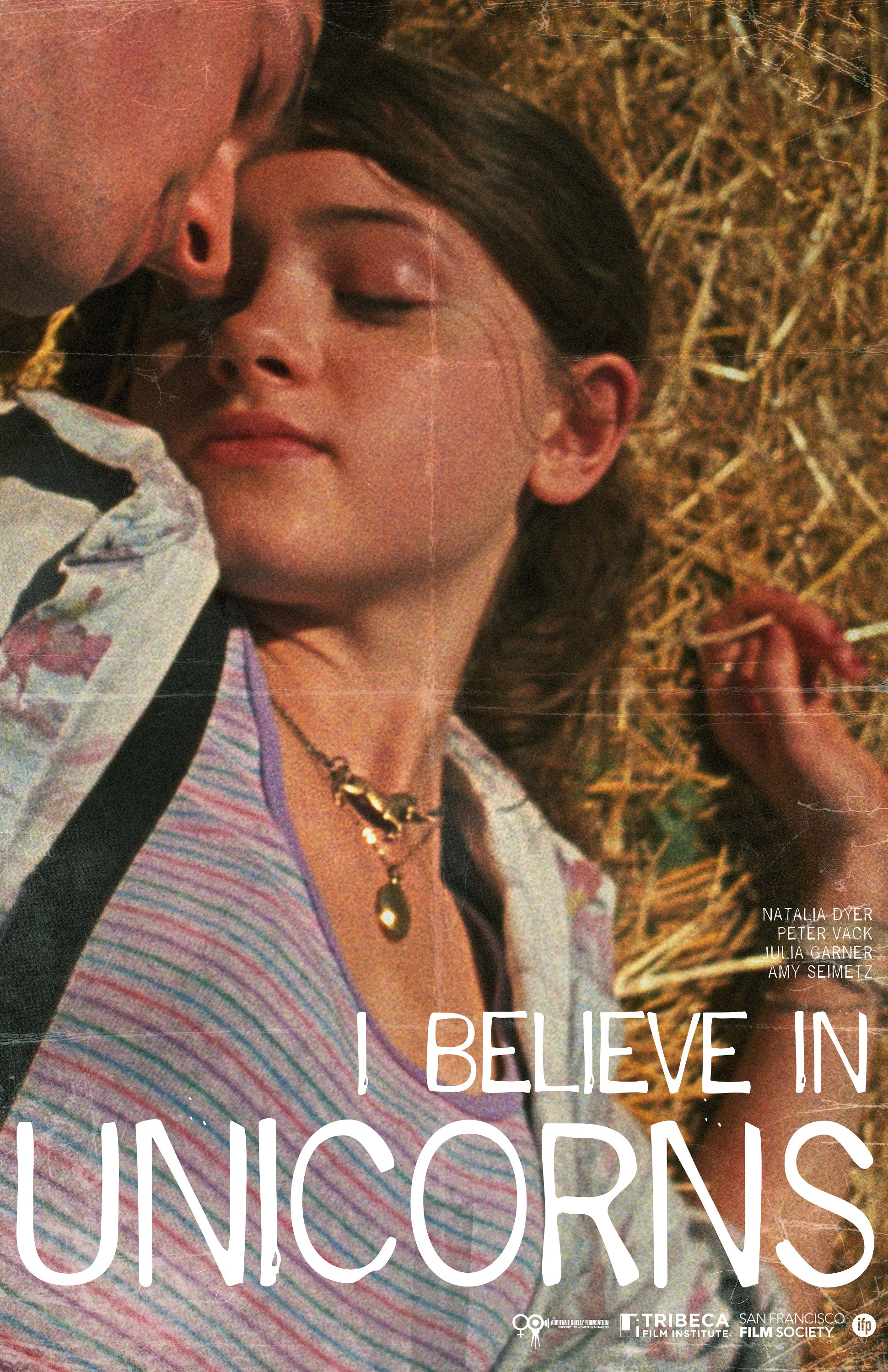 Mega Sized Movie Poster Image for I Believe in Unicorns (#2 of 3)