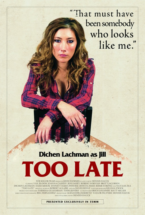 Too Late Movie Poster