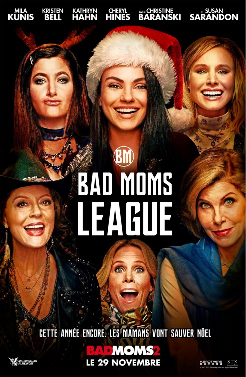 A Bad Moms Christmas Movie Poster