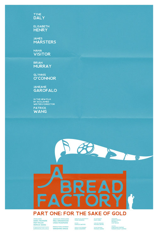 A Bread Factory, Part One Movie Poster