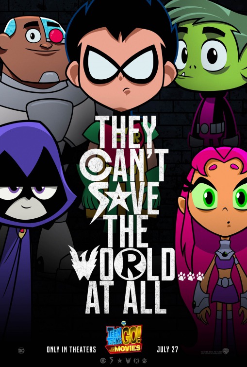 Teen Titans Go! To the Movies Movie Poster