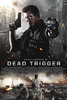 Dead Trigger (2018) Thumbnail