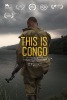 This Is Congo (2018) Thumbnail