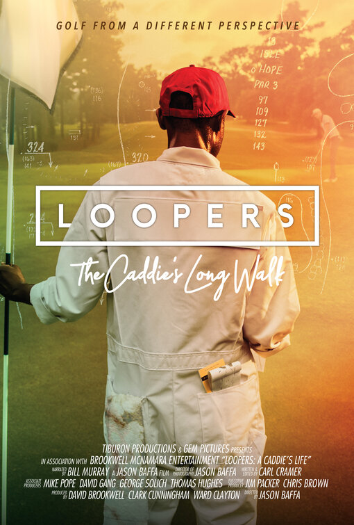 Loopers: The Caddie's Long Walk Movie Poster