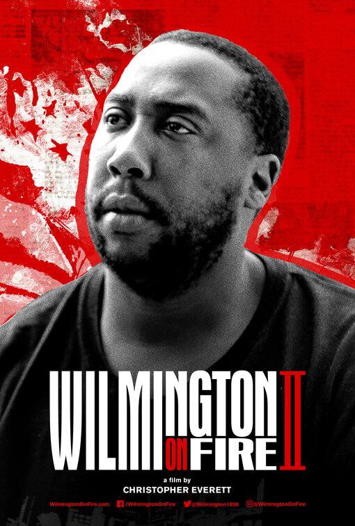 Wilmington on Fire: Chapter II Movie Poster