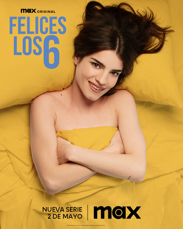 Felices Los 6 Movie Poster