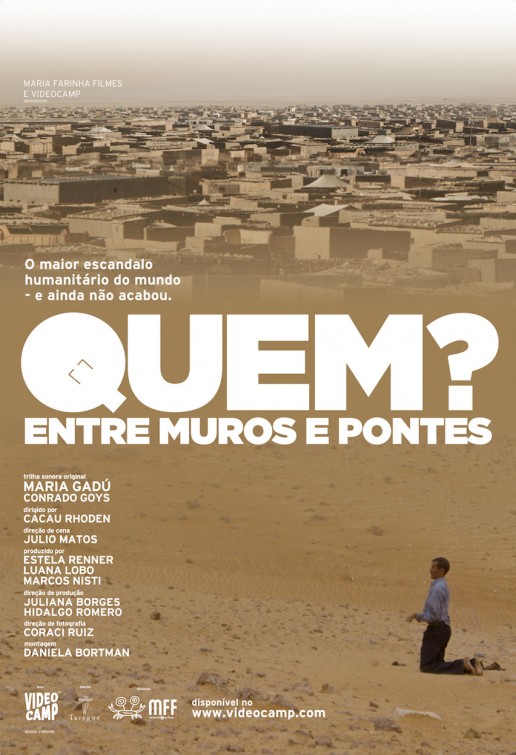 Quem? Entre Muros e Pontes Movie Poster