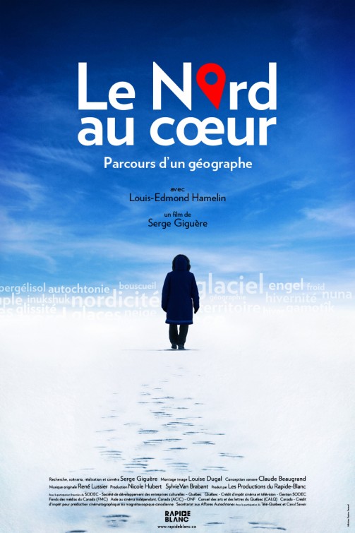 Le Nord au coeur Movie Poster