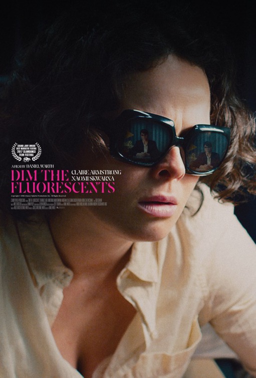 Dim the Fluorescents Movie Poster