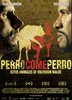 Perro come perro (2008) Thumbnail