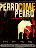 Perro come perro (2008) Thumbnail