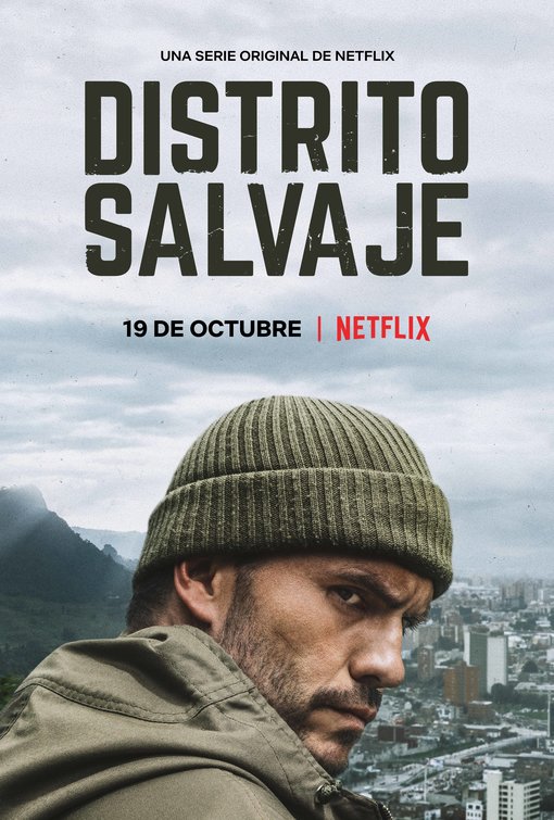 Distrito Salvaje Movie Poster