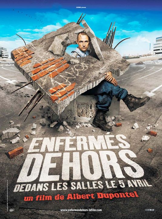 Enfermés dehors Movie Poster