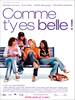 Comme t'y es belle! (2006) Thumbnail