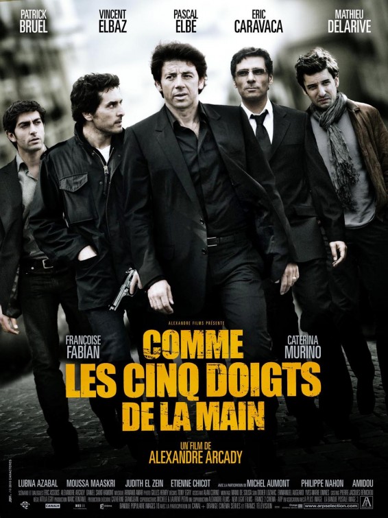 Comme les cinq doigts de la main Movie Poster