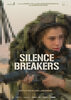 Silence Breakers (2021) Thumbnail