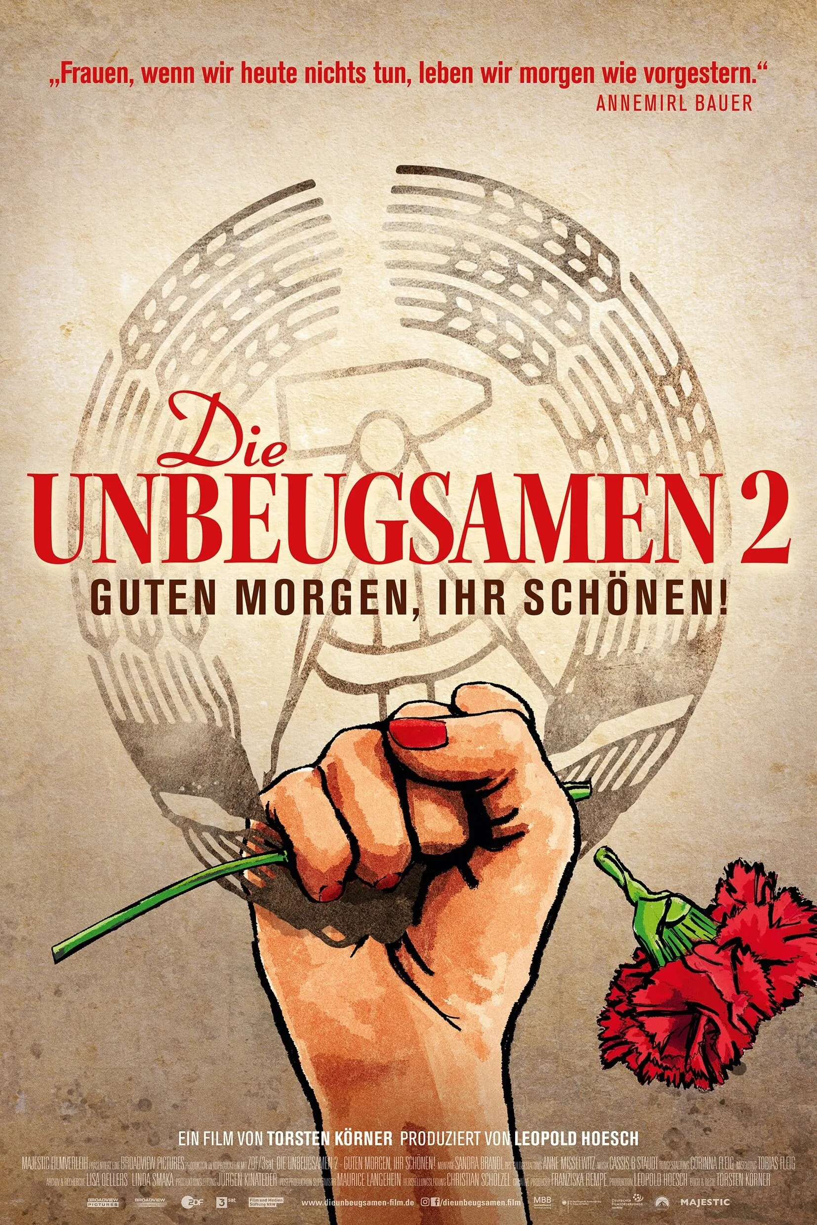 Mega Sized Movie Poster Image for DIE UNBEUGSAMEN 2: Guten Morgen, ihr Schönen! 