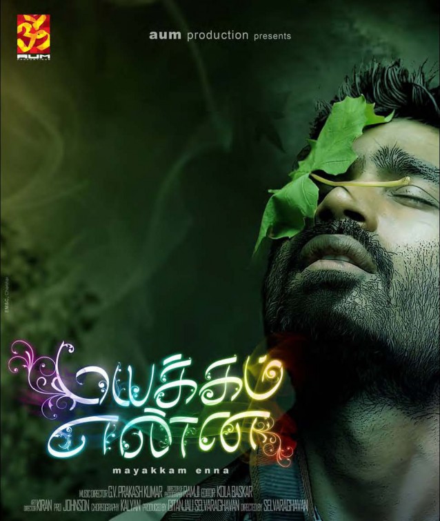 Mayakkam Enna Movie Poster