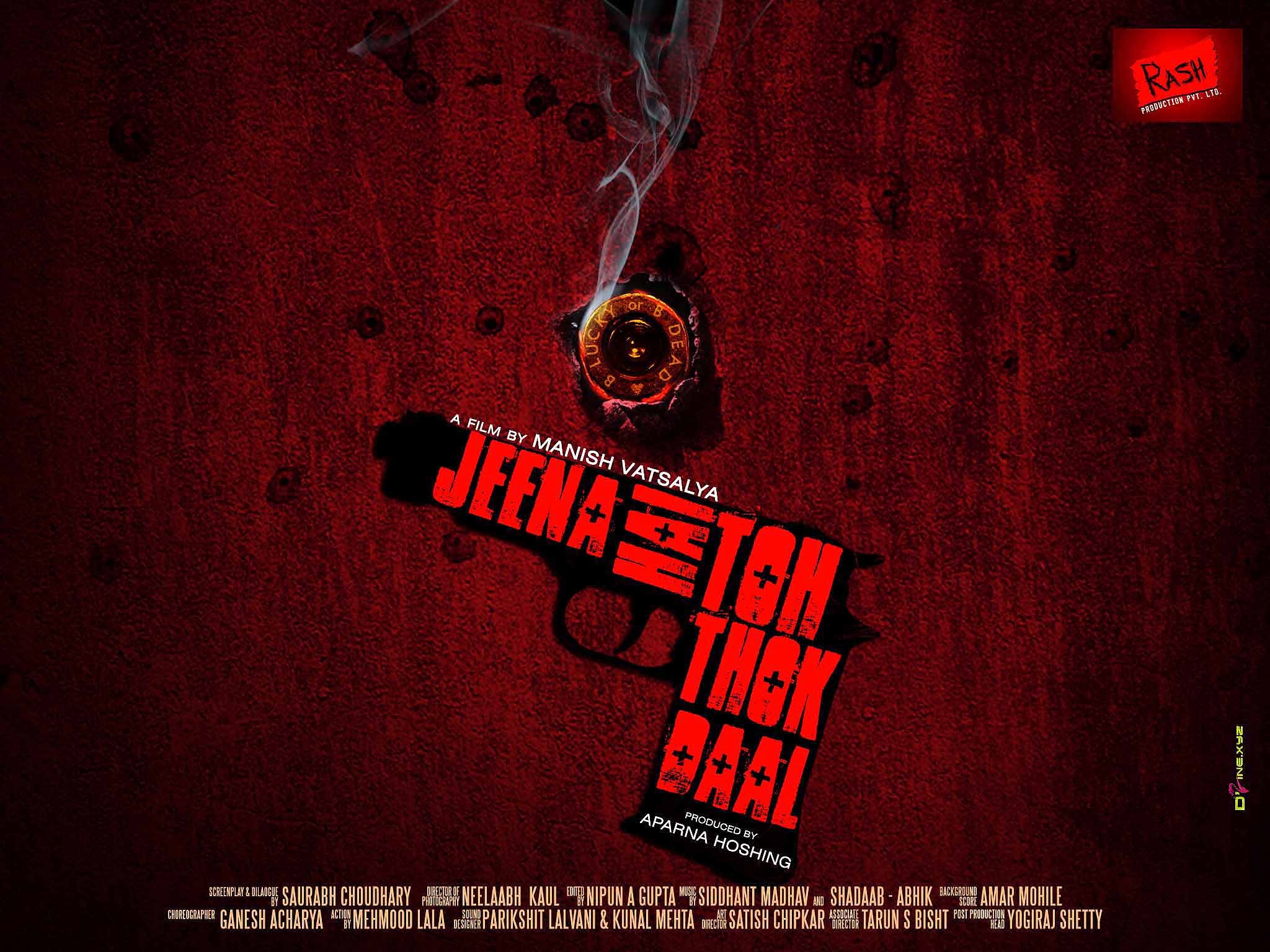 Mega Sized Movie Poster Image for Jeena Hai Toh Thok Daal (#6 of 12)