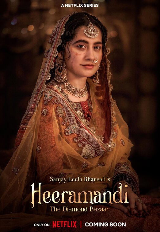 Heeramandi: The Diamond Bazaar Movie Poster