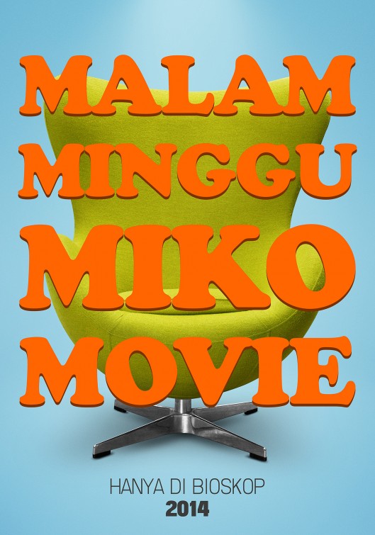 Malam Minggu Miko Movie Movie Poster