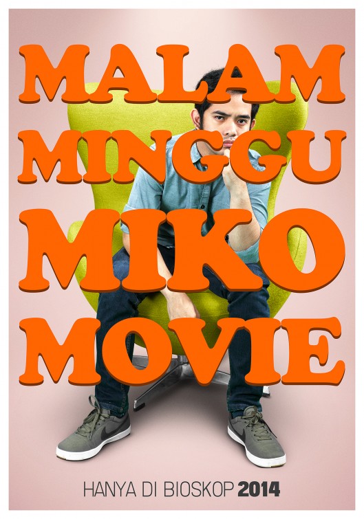 Malam Minggu Miko Movie Movie Poster