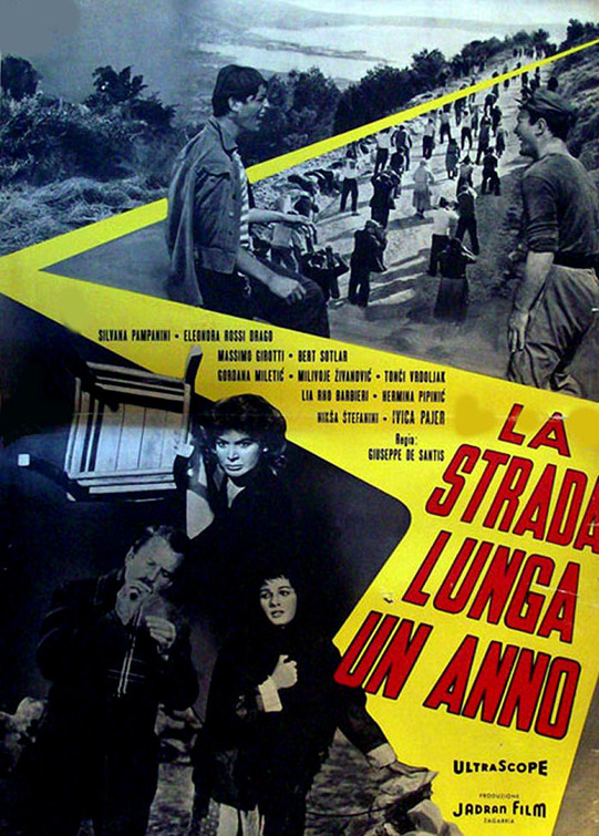 La strada lunga un anno Movie Poster