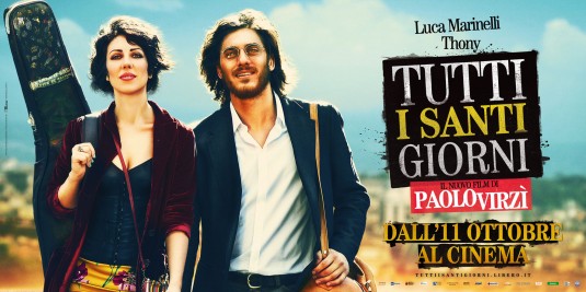 Tutti i santi giorni Movie Poster