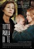 Tutto parla di te (2013) Thumbnail